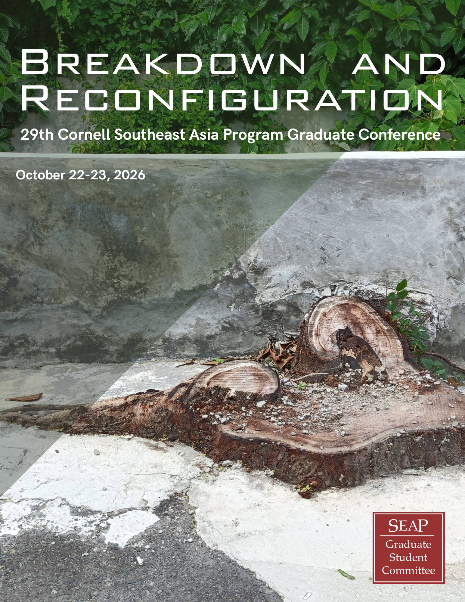 SEAP Grad Student Conference Flyer featuring a tree stump amidst concrete