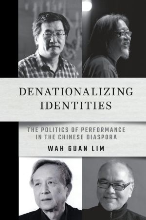 Book cover with black and white photographs of four men: Kuo Pao Kun, Stan Lai, Gao Xingjian, Danny Yung.